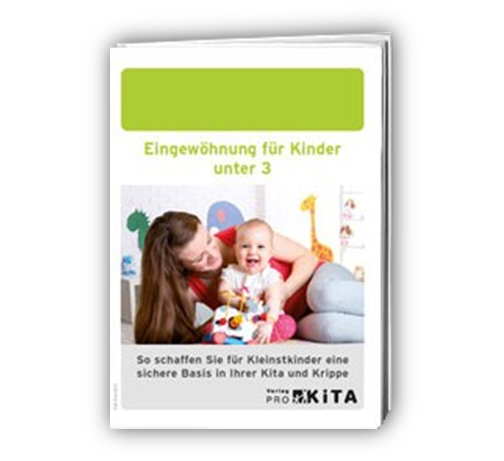 Ihr Geschenk 1: Eingewöhnung für Kinder unter 3