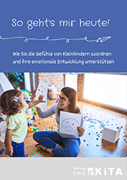 eBook So geht’s mir heute – Wie Sie die Gefühle von Kindern zuordnen und ihre emotionale Entwicklung unterstützen